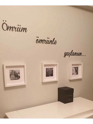 Buççin Online Mağaza  Ömrüm Ömrünle Yaşlansın Ahşap Duvar Yazısı Ahşap Siyah