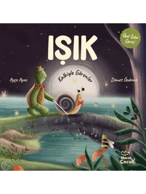 Aknca Işık - Kalbiyle Görenler