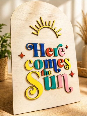 Buççin Online Mağaza  ''here Comes The Sun'' Yazılı Ahşap Duvar Dekoru Ahşap Çok Renkli