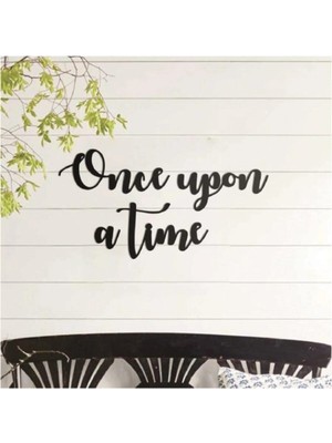 Buççin Online Mağaza  Once Upon A Time Duvar Süsü Duvar Yazısı Dekoratif Ahşap Duvar Süsü Ahşap Siyah