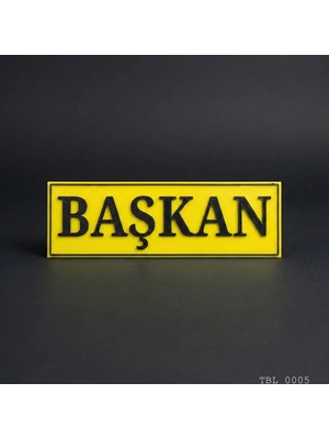 Buççin Online Mağaza  Başkan Yazılı Dekoratif Tabela Yapışkanlı Duvar Dekor Süsü Anlamlı Yazılar 25CMX8CMX4MM Çok Renkli B