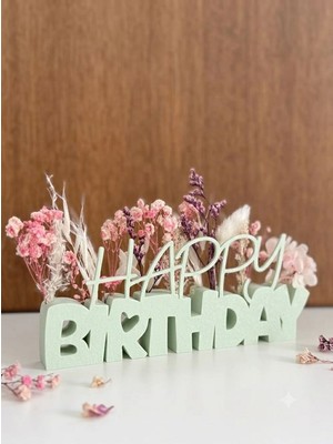 Happy Birthday  Süsü – 3D Baskı Dekorasyon