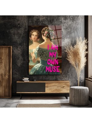 GLAZELLA I Am My Own Muse Modern Klasik Cam Tablo - Özgüvenli Duvar Dekoru