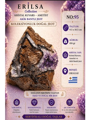 Erilsa Sertifikalı Kristal Kuvars Ametist Akik Bantlı Jeot Doğal Taş Koleksiyonluk Dekoratif 9.5X10.5 NO95