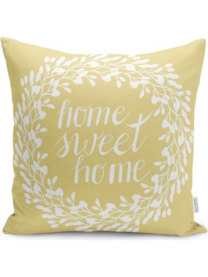 Hardal Zeminli Home Sweet Home Motifli Yastık Kırlent Kılıfı