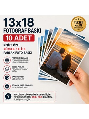 13X18 Fotoğraf Baskı 10 Adet – Kişiye Özel Yüksek Kalite Parlak Foto Baskı