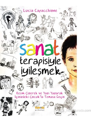 Kaknüs Yayınları Lucia Capacchione Sanat Terapisiyle İyileşmek Normal Boy Yayınevi: Kaknüs Cilt Durumu: Yeni