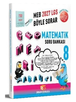 Sinan Kuzucu Yayınları Geometri Tabanlı Matematik Soru Bankası (8. Sınıf 2027 Meb Böyle Sorar)