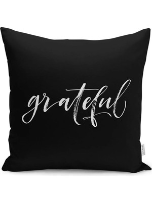 Rem Home Siyah Zeminde Yazı Motifli Grateful Desenli Dijital Baskılı Yastık Kırlent Kılıfı