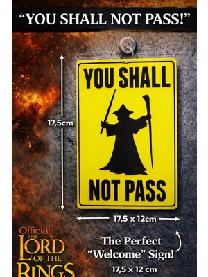 Figür Bende Yüzüklerin Efendisi "you Shall Not Pass" Kapı ve Duvar Dekoru – 17,5 x 12 cm