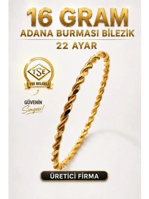 Aks Gold 22 Ayar Tse Belgeli 16 Gram Adana Burması Bilezik Altın Gold Bilezik Düğün Nişan