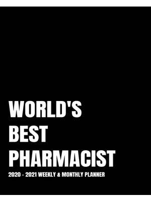 Rota Style World's Best Pharmacist Planner: 2-Year 2020- 2021 Productivity Journal Daily / Weekly Monthly Date