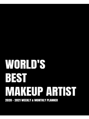 Rota Style World's Best Makeup Artist Planner: 2-Year 2020- 2021 Productivity Journal Daily / Weekly Monthly D