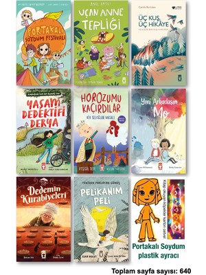 Timaş Çocuk Portakalı Soydum Festivali Uçan Anne Terliği Üç Kuş Hikaye Yaşam Dedektifi Derya Horozumu Kaçırdılar Bir Keloğlan Masalı Yeni Arkadaşım Mo Dedemin Kurabiyeleri Pelikanım Peli Yeniden Parlayan Güneş