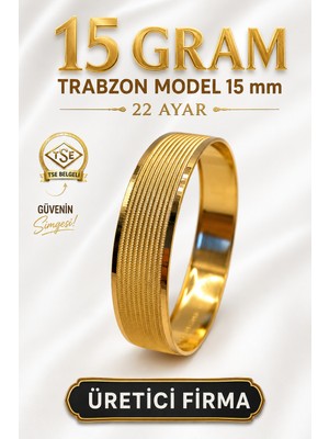Aks Gold 22 Ayar TSE Belgeli (15 GRAM) Trabzon Model Ajda Altın Bilezik Gold Düğün Nişan