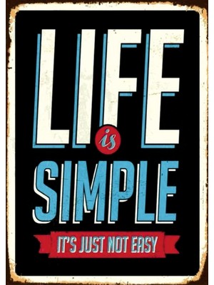 Lucena Life Is Simple Yazılı Ahşap Mdf Tablo Duvar Dekoru Eskitme Dekoratif Tablo Ofis Hediyelik
