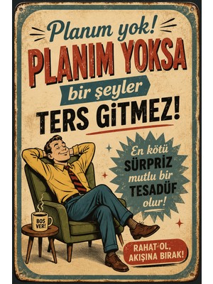 Lucena Retro Komik Sözler Mdf Duvar Tablosu – Planım Yoksa Bir Şeyler Ters Gitmez