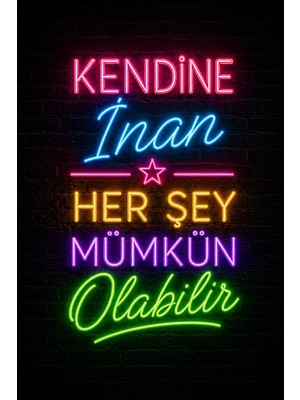 Lucena Kendine Inan Her Şey Mümkün Olabilir Neon Yazılı Mdf Duvar Dekoru 20X30 cm