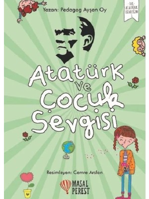 Peri Store Atatürk ve Çocuk Sevgisi