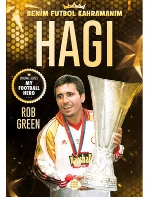 Belirtilmemiş Hagı – Benim Futbol Kahramanım