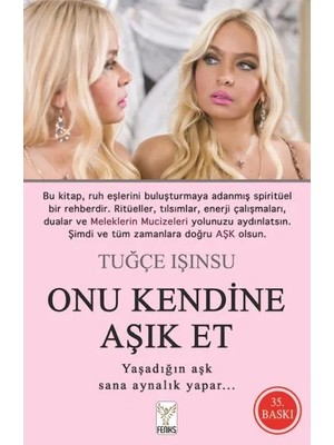 Belirtilmemiş Onu Kendine Aşık Et