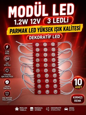 Kuzey Aksesuar Modül LED 1.2W 12V 3 Ledli Parmak LED Yüksek Işık Kalitesi Dekoratif LED 10 Adet