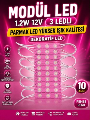 Kuzey Aksesuar Modül LED 1.2W 12V 3 Ledli Parmak LED Yüksek Işık Kalitesi Dekoratif LED 10 Adet