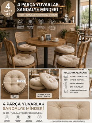 Yuvina 4'lü Yuvarlak Sandalye Minderi 40 cm – Yumuşak Dolgulu, Makinede Yıkanabilir, Iç ve Dış Mekan Kullanımı