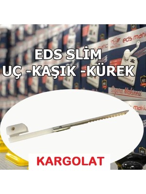 Fantastik Store Eds Slim Ürün Kesme Makinası Yedek Kaşık Ince Sarım Yedek Uc Kürek ( Lisinya )