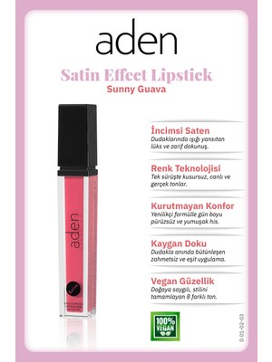 Aden Satin Effect Lipstick - Saten Etkili Likit Ruj 03 Sunny Guava(Mercan Pembesi)