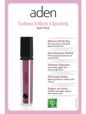 Aden Tattoo Effect Lipstick - Dövme Etkili Likit Ruj Soft Pink(Gül Pembesi)