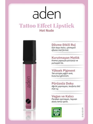 Aden Tattoo Effect Lipstick - Dövme Etkili Likit Ruj Hot Nude(Sıcak Gül Kurusu)