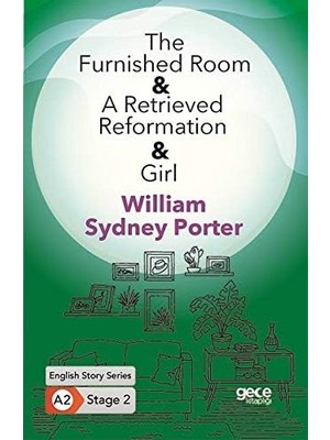 Alkar Ticaret The Furnished Room A Retrieved Reformation Girl: English Story Series A2 Stage 2