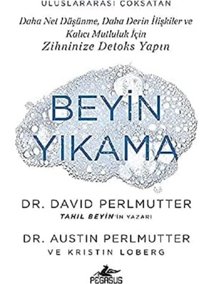 Ergün Collection Beyin Yıkama: Daha Net Düşünme, Daha Derin Ilişkiler ve Kalıcı Mutluluk Için Zihninize Detoks Yapın