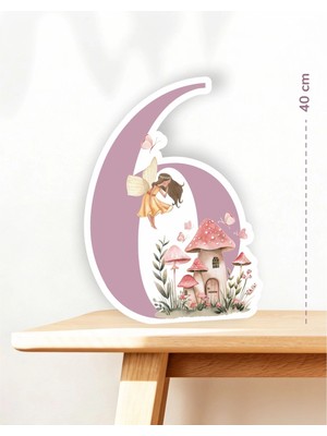 Neşeli Günlerim Peri Kızı Temalı 6 Yaş Ayaklı Rakam Pano - 6 Yaş (40 Cm)