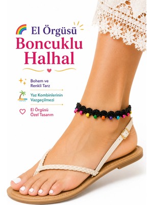 Neholia El Örgüsü Halhal Kadın Ayak Bilekliği Boncuklu Inci Renkli Gelinlik Detaylı Bohem Yazlık Ayarlanabilir Halhal