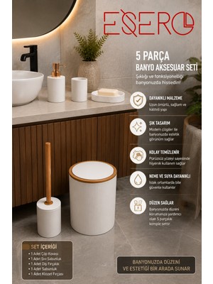 Esero 351 Beyaz 5'li Banyo Aksesuar Seti Lüks Beyaz Banyo Takımı Çöp Kovası Klozet Fırçası Diş Fırçalık Sabunluk