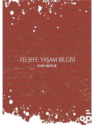 tp Felsefe: Yaşam Bilgisi