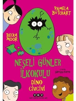 Ne Verelim Size Neşeli Günler Ilkokulu - Dino Civcivi