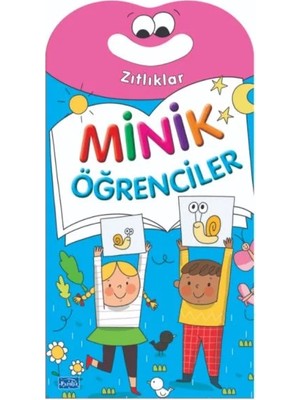Minik Öğrenciler-Zıtlıklar