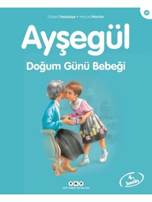 Ayşegül Serisi 12 - Doğum Günü Bebeği