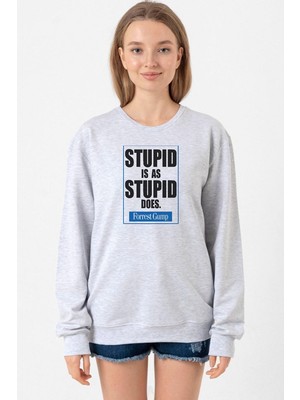 Tshirthane Forrest Gump Stupid Is As Stupid Does Grimelanj Kadın 2ip Sweatshirt