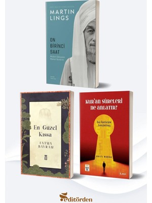 Ortak Akıl Yayınları Onbirinci Saat/martin Lings - En Güzel Kıssa/fatma Bayram - Kur’an Sureleri Ne Anlatır?/halil Budak