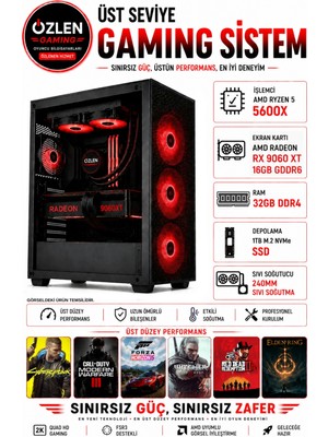 Özlen XL3 RYZEN 5 5600X RX 9060 XT 16GB 32GB RAM 1TB M.2 SSD Üst Seviye Oyuncu Bilgisayarı
