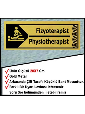 Fizyoterapist Uyarı Levhası