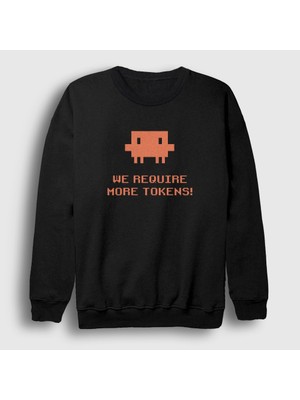 Presmono Unisex Siyah We Require More Tokens Claude Code Sweatshirt