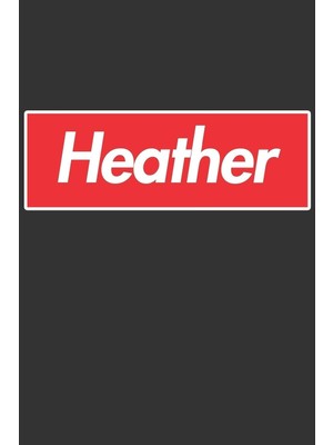 Shopwave Heather: Heather Planner Calendar Notebook Journal, Personal Named Firstname Or Surname For Someone