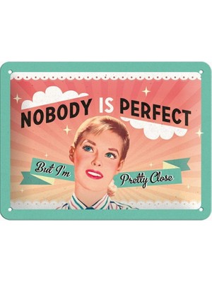 Büyük Pazar Store Nostalgic Art Nobody Is Perfect Kabartmalı Metal Duvar Panosu