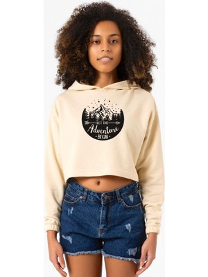 Tshirthane Let The Adventure Begin Bej Kadın Crop Kapşonlu