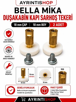AYRINTISHOP Bella Mika Duşakabin Kapı Sarhoş Tekeri 18 mm Çap 18 mm Boy Cam Kabin Rulman Tekeri Yedek Parça (2'li / 4'lü / 8'li Seçenekli)
